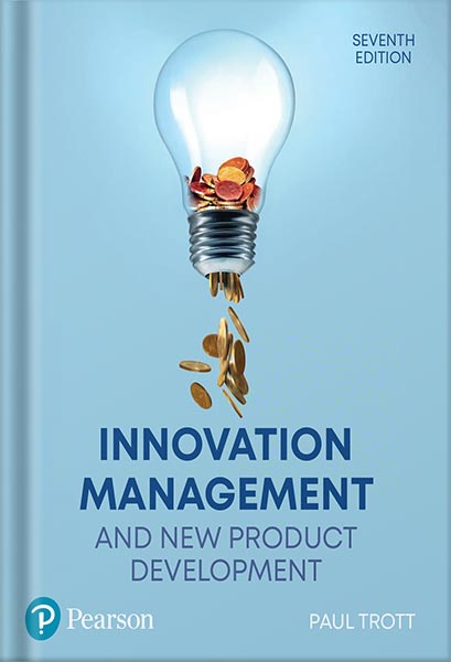 خرید و دانلود نسخه کامل کتاب Innovation Management and New Product Development 7th Edition by Paul Trott_68bee01ac7745.jpeg خرید و دانلود نسخه کامل کتاب Innovation Management and New Product Development 7th Edition by Paul Trott