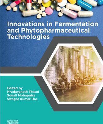 خرید و دانلود نسخه کامل کتاب Innovations in Fermentation and Phytopharmaceutical Technologies