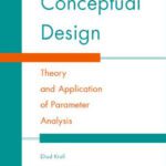 خرید و دانلود نسخه کامل کتاب Innovative Conceptual Design: Theory and Application of Parameter Analysis