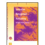 خرید و دانلود نسخه کامل کتاب Innovative Management Accounting: Insights from Practice (Strategic Resource Management Series)