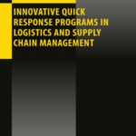 خرید و دانلود نسخه کامل کتاب Innovative Quick Response Programs in Logistics and Supply Chain Management