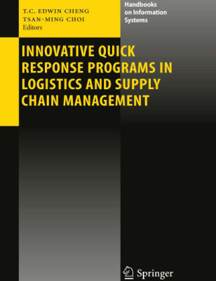خرید و دانلود نسخه کامل کتاب Innovative Quick Response Programs in Logistics and Supply Chain Management