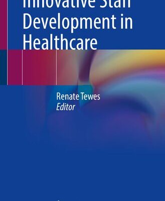 خرید و دانلود نسخه کامل کتاب Innovative Staff Development in Healthcare