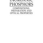 خرید و دانلود نسخه کامل کتاب Inorganic Phosphors: Compositions, Preparation and Optical Properties