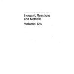 خرید و دانلود نسخه کامل کتاب Inorganic Reactions and Methods: The Formation of Bonds to Elements of Group Ivb (C, Si, Ge, Sn, Pb)