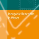 خرید و دانلود نسخه کامل کتاب Inorganic Reactions In Water