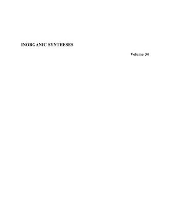 خرید و دانلود نسخه کامل کتاب Inorganic Syntheses, Vol. 34