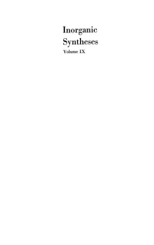 خرید و دانلود نسخه کامل کتاب Inorganic Syntheses, Volume 9_68d2d07007918.jpeg خرید و دانلود نسخه کامل کتاب Inorganic Syntheses, Volume 9