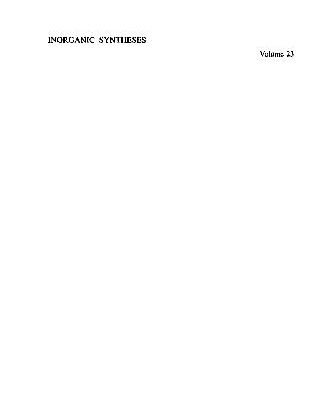 خرید و دانلود نسخه کامل کتاب Inorganic Synthesis, Vol. 23