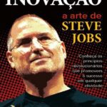 خرید و دانلود نسخه کامل کتاب Inovação: A arte de Steve Jobs