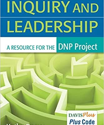 خرید و دانلود نسخه کامل کتاب Inquiry and Leadership: A Resource for the DNP Project – Original PDF