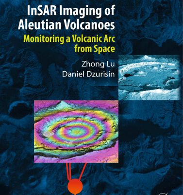 خرید و دانلود نسخه کامل کتاب InSAR Imaging of Aleutian Volcanoes: Monitoring a Volcanic Arc from Space