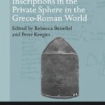 خرید و دانلود نسخه کامل کتاب Inscriptions in the Private Sphere in the Greco-Roman World