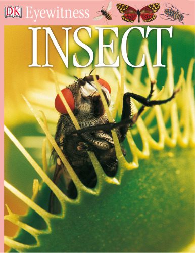 خرید و دانلود نسخه کامل کتاب Insect (DK Eyewitness Books)_68d066658ff94.jpeg خرید و دانلود نسخه کامل کتاب Insect (DK Eyewitness Books)
