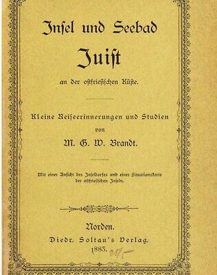 خرید و دانلود نسخه کامل کتاب Insel und Seebad Juist an der ostfriesischen Küste ; kleine Reiseerinnerungen und Studien