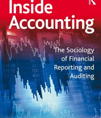 خرید و دانلود نسخه کامل کتاب Inside Accounting: The Sociology of Financial Reporting and Auditing