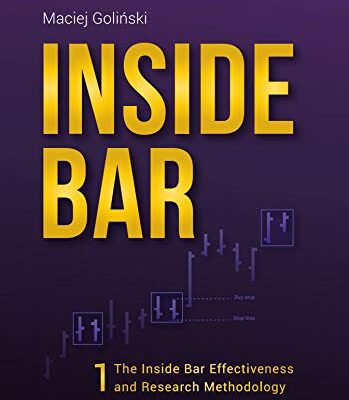 خرید و دانلود نسخه کامل کتاب Inside Bar: Effectiveness and Research Methodology. Become a Master of One Technique (Vol. 1) –  +  Pdf