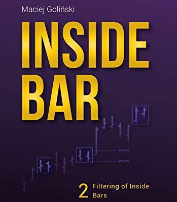 خرید و دانلود نسخه کامل کتاب Inside Bar: Filtering of Inside Bars. Become a Master of One Technique (Vol. 2) –  +  Pdf