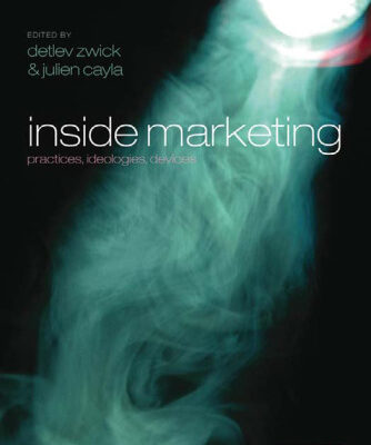 خرید و دانلود نسخه کامل کتاب Inside Marketing: Practices, Ideologies, Devices