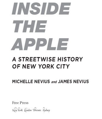 خرید و دانلود نسخه کامل کتاب Inside the Apple: A Streetwise History of New York City