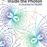 خرید و دانلود نسخه کامل کتاب Inside the Photon: A Journey towards Health