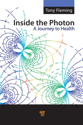 خرید و دانلود نسخه کامل کتاب Inside the Photon: A Journey towards Health_68be7e70d027a.jpeg خرید و دانلود نسخه کامل کتاب Inside the Photon: A Journey towards Health