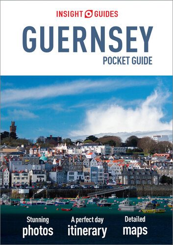 خرید و دانلود نسخه کامل کتاب Insight Guides Pocket Guernsey (Travel Guide eBook)_68c188e564ef2.jpeg خرید و دانلود نسخه کامل کتاب Insight Guides Pocket Guernsey (Travel Guide eBook)