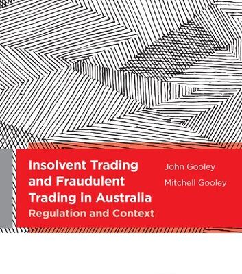 خرید و دانلود نسخه کامل کتاب Insolvent trading and fraudulent trading in Australia : regulation and context – Original PDF