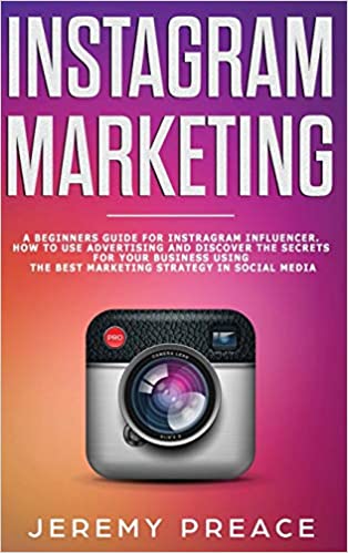 خرید و دانلود نسخه کامل کتاب Instagram Marketing: A Beginners Guide For Instagram Influencer. How to Use Advertising And Discover – + PDF_68b722e371325.jpeg خرید و دانلود نسخه کامل کتاب Instagram Marketing: A Beginners Guide For Instagram Influencer. How to Use Advertising And Discover – + PDF