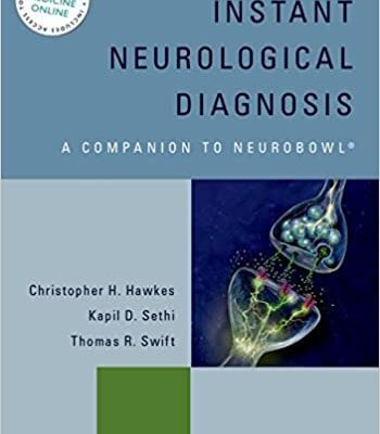 خرید و دانلود نسخه کامل کتاب Instant Neurological Diagnosis: A Companion to Neurobowl® – Orginal Pdf