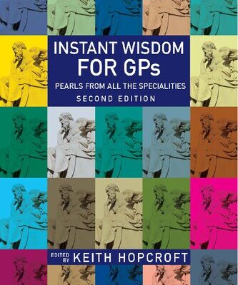 خرید و دانلود نسخه کامل کتاب Instant Wisdom for GPs: Pearls from All the Specialities