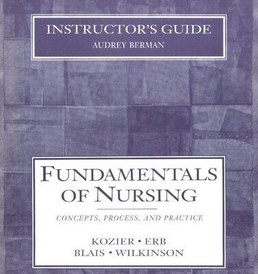 خرید و دانلود نسخه کامل کتاب Instructor’s Guide for Fundamentals of Nursing: Concepts, Process, and Practice, 5th Edition