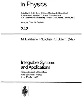خرید و دانلود نسخه کامل کتاب Integrable Systems and Applications: Proceedings of a Workshop Held at Oléron, France June 20–24, 1988