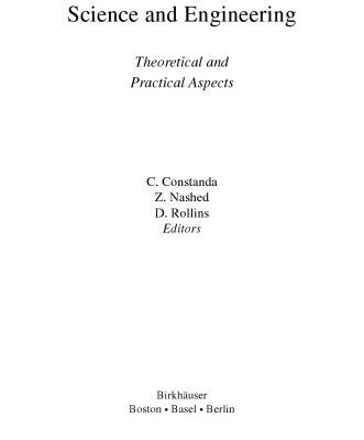 خرید و دانلود نسخه کامل کتاب Integral methods in science and engineering: Theoretical and practical aspects