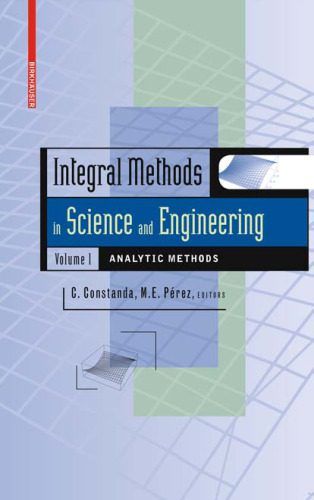 خرید و دانلود نسخه کامل کتاب Integral Methods in Science and Engineering, Volume 1: Analytic Methods_68c96bbc41382.jpeg خرید و دانلود نسخه کامل کتاب Integral Methods in Science and Engineering, Volume 1: Analytic Methods