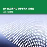 خرید و دانلود نسخه کامل کتاب Integral Operators