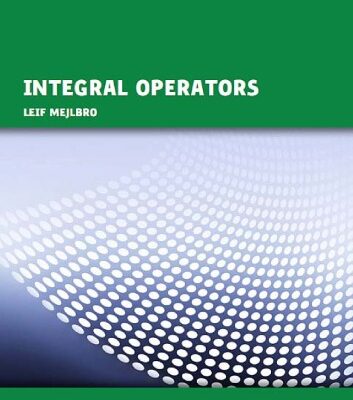 خرید و دانلود نسخه کامل کتاب Integral Operators