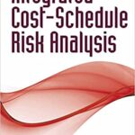 خرید و دانلود نسخه کامل کتاب Integrated Cost-Schedule Risk Analysis – Orginal Pdf