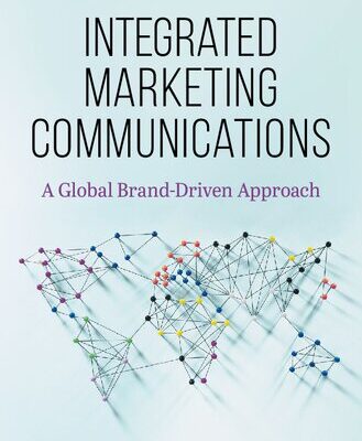 خرید و دانلود نسخه کامل کتاب Integrated Marketing Communications: A Global Brand-Driven Approach