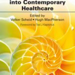 خرید و دانلود نسخه کامل کتاب Integrating East Asian Medicine into Contemporary Healthcare