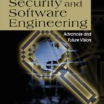 خرید و دانلود نسخه کامل کتاب Integrating security and software engineering: advances and future visions