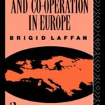 خرید و دانلود نسخه کامل کتاب Integration and Co-operation in Europe (The Routledge University Association for Contemporary European Studies Series)