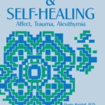 خرید و دانلود نسخه کامل کتاب Integration and Self Healing: Affect–Trauma–Alexithymia