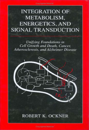خرید و دانلود نسخه کامل کتاب Integration of Metabolism, Energetics, and Signal Transduction (Bioengineering, Mechanics, and Materials: Principles and Applications in Sport S.)_68c9831be45fc.jpeg خرید و دانلود نسخه کامل کتاب Integration of Metabolism, Energetics, and Signal Transduction (Bioengineering, Mechanics, and Materials: Principles and Applications in Sport S.)