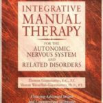 خرید و دانلود نسخه کامل کتاب Integrative Manual Therapy for the Autonomic Nervous System and Related Disorder