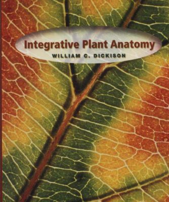 خرید و دانلود نسخه کامل کتاب Integrative Plant Anatomy