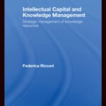 خرید و دانلود نسخه کامل کتاب Intellectual Capital and Knowledge Management (Routledge Advances in Management and Business Studies)