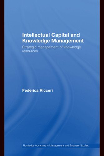 خرید و دانلود نسخه کامل کتاب Intellectual Capital and Knowledge Management (Routledge Advances in Management and Business Studies)_68ce5930a5d2b.jpeg خرید و دانلود نسخه کامل کتاب Intellectual Capital and Knowledge Management (Routledge Advances in Management and Business Studies)