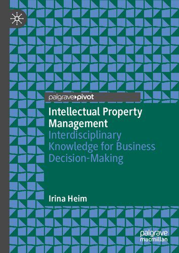 خرید و دانلود نسخه کامل کتاب Intellectual Property Management: Interdisciplinary Knowledge for Business Decision-Making_68c526f8609f2.jpeg خرید و دانلود نسخه کامل کتاب Intellectual Property Management: Interdisciplinary Knowledge for Business Decision-Making