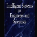 خرید و دانلود نسخه کامل کتاب Intelligent Systems for Engineers and Scientists